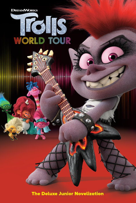 Book cover for Trolls World Tour: The Deluxe Junior Novelization (DreamWorks Trolls World Tour)