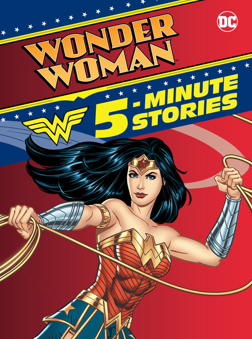 Book cover for Wonder Woman 5-Minute Stories (DC Wonder Woman)