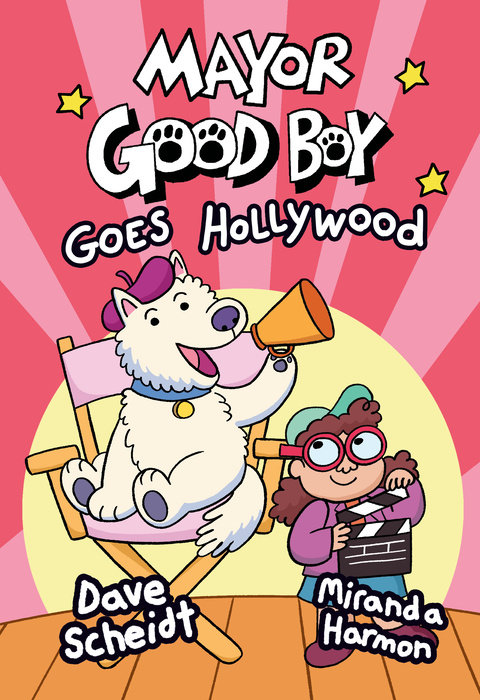 Cover of Mayor Good Boy Goes Hollywood