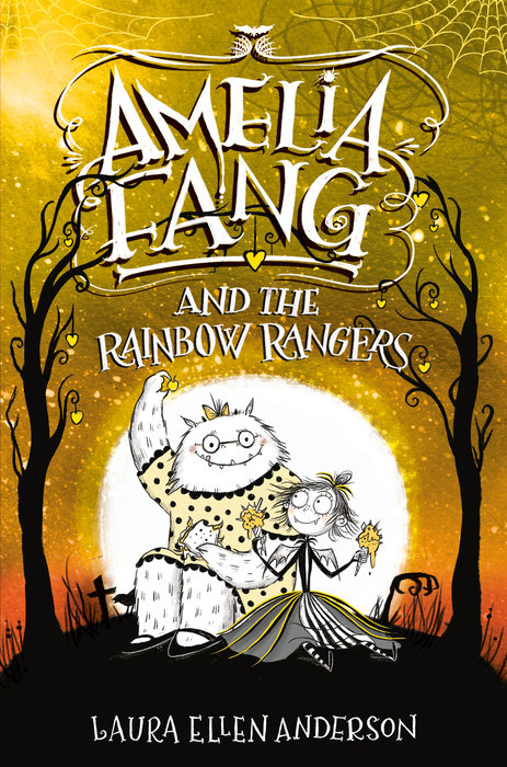 Cover of Amelia Fang and the Rainbow Rangers