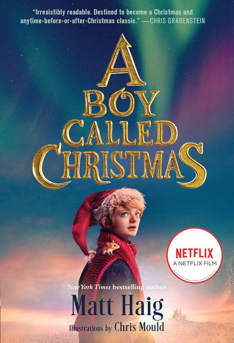 Cover of A Boy Called Christmas Movie Tie-In Edition