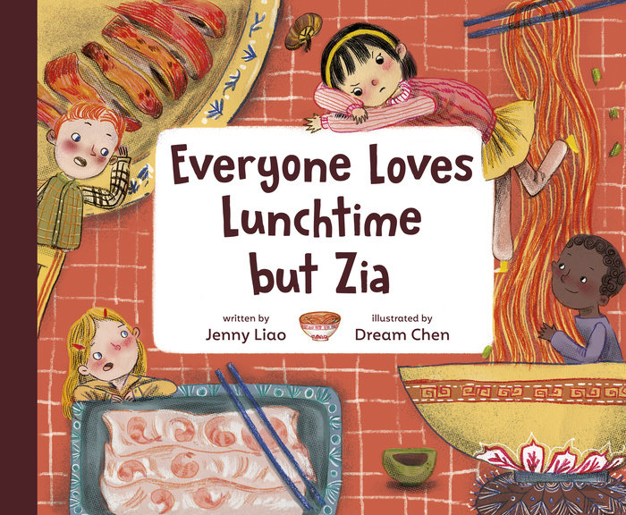 Cover of Everyone Loves Lunchtime but Zia