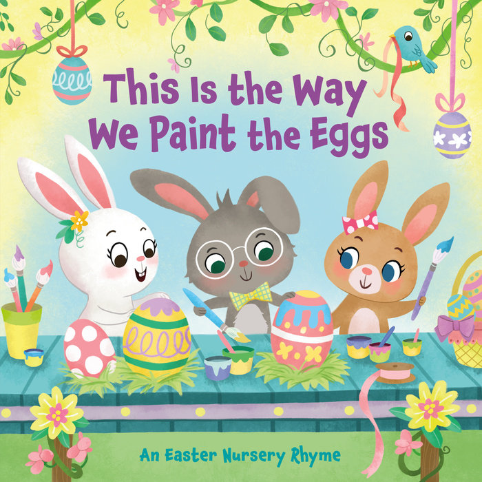 Cover of This Is the Way We Paint the Eggs