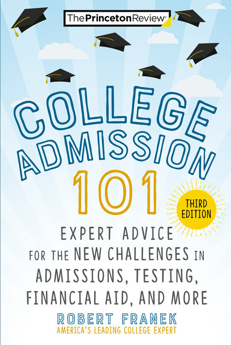 Cover of College Admission 101, 3rd Edition