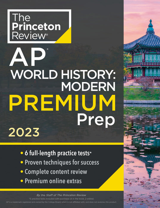 Cover of Princeton Review AP World History: Modern Premium Prep, 2023