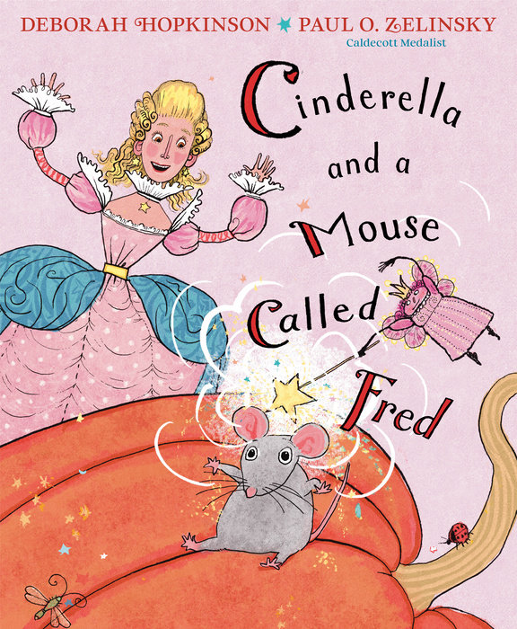 Cover of Cinderella and a Mouse Called Fred