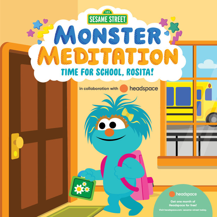 Cover of Time for School, Rosita!: Sesame Street Monster Meditation in collaboration with Headspace