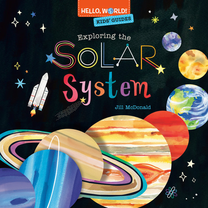 Cover of Hello, World! Kids\' Guides: Exploring the Solar System