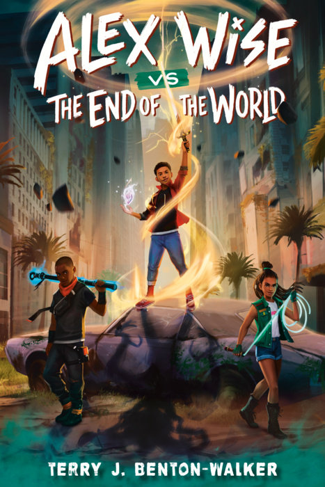 Cover of Alex Wise vs. the End of the World