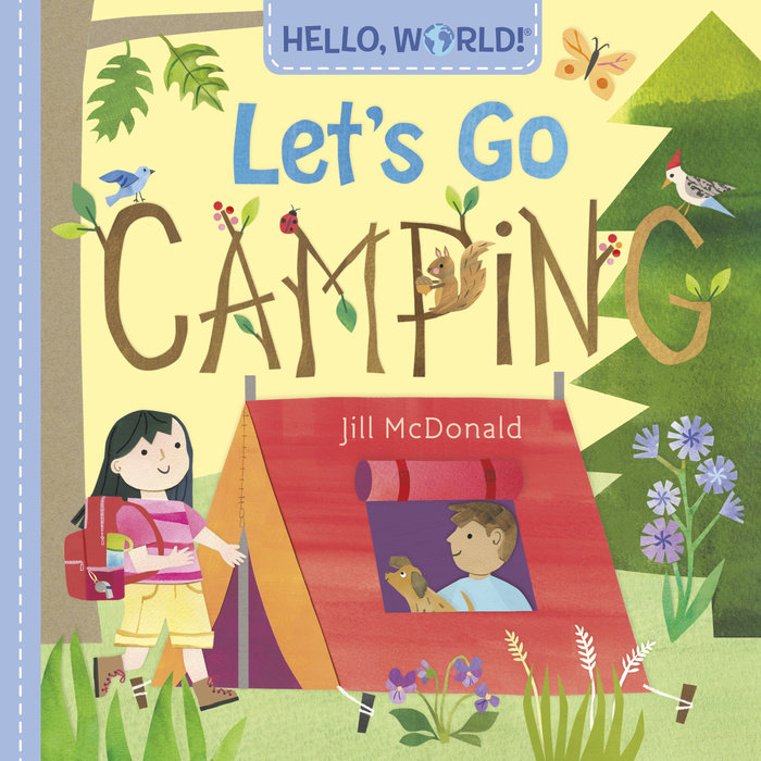 Cover of Hello, World! Let\'s Go Camping