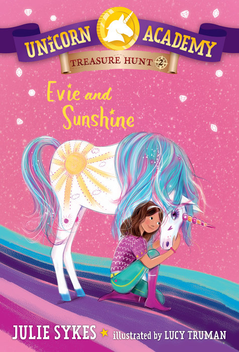 Cover of Unicorn Academy Treasure Hunt #2: Evie and Sunshine