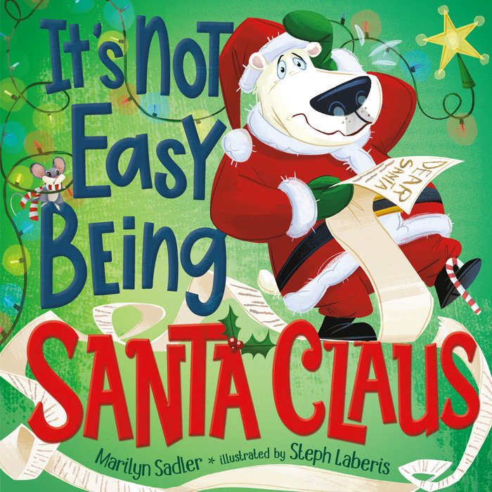Cover of It\'s Not Easy Being Santa Claus