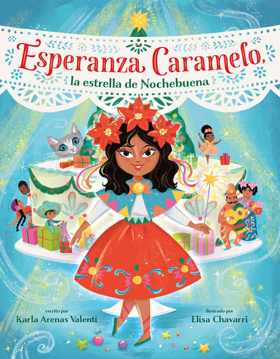 Cover of Esperanza Caramelo, la estrella de Nochebuena (Esperanza Caramelo, the Star of Nochebuena Spanish Edition)