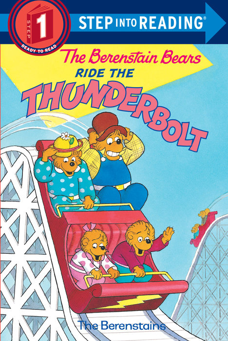 Cover of The Berenstain Bears Ride the Thunderbolt
