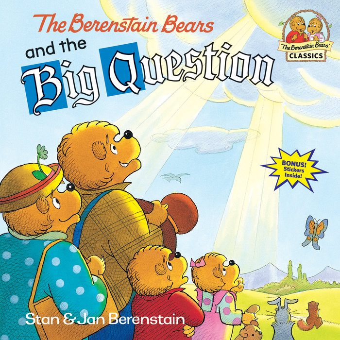 Cover of The Berenstain Bears and the Big Question