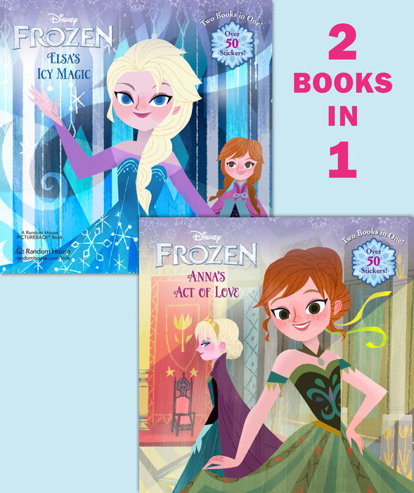 Cover of Anna\'s Act of Love/Elsa\'s Icy Magic (Disney Frozen)