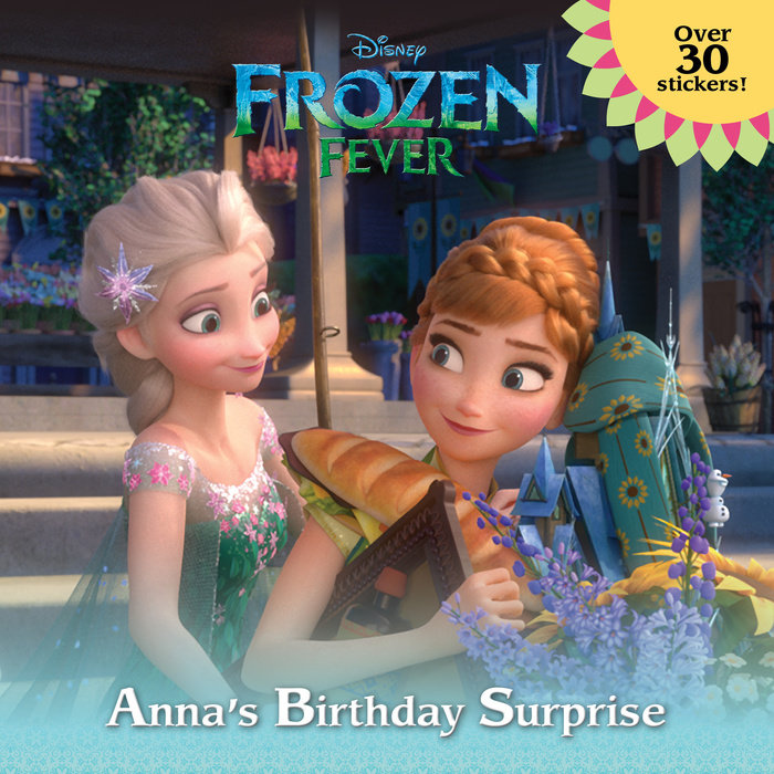 Cover of Frozen Fever: Anna\'s Birthday Surprise (Disney Frozen)