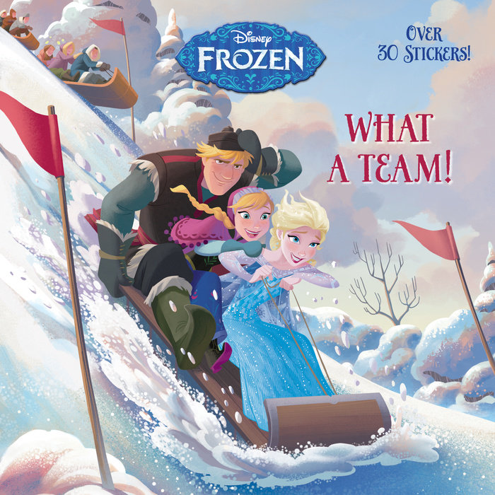 Cover of What a Team! (Disney Frozen)