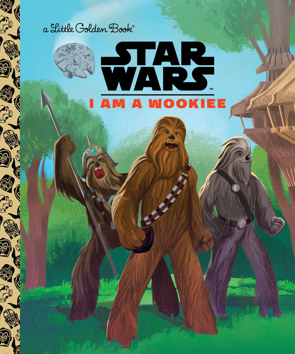 Book cover for I Am a Wookiee (Star Wars)