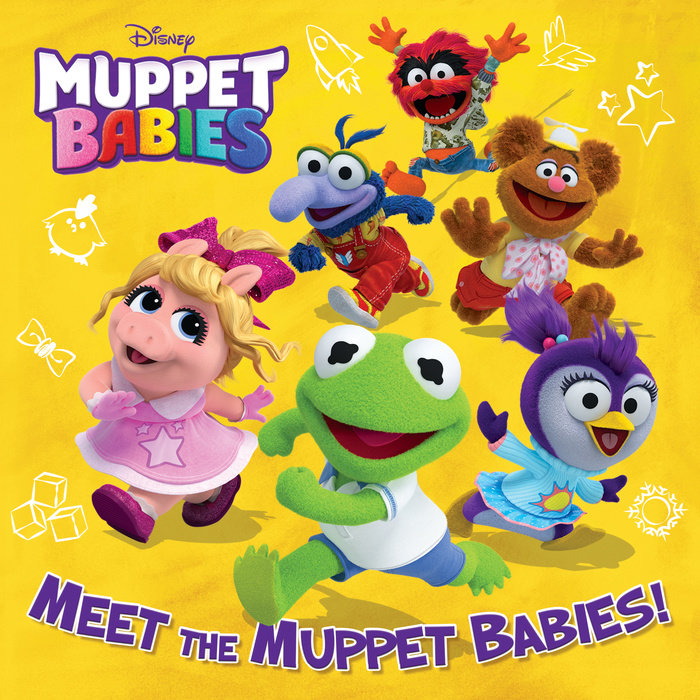 Cover of Meet the Muppet Babies! (Disney Muppet Babies)