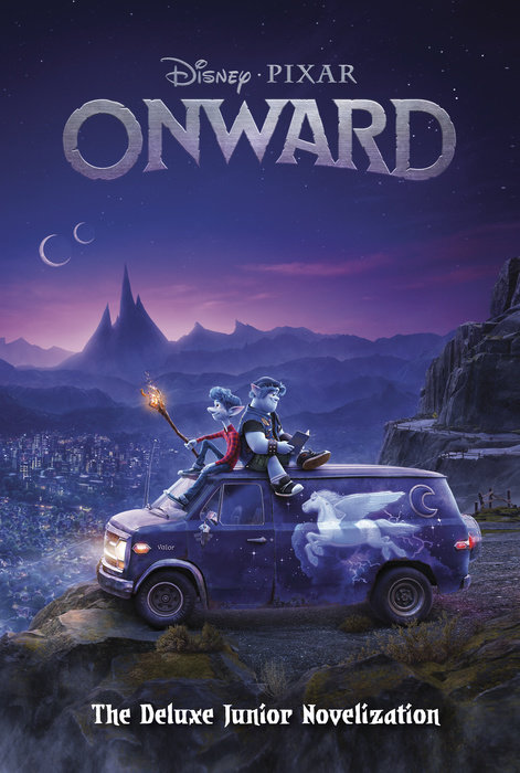 Book cover for Onward: The Deluxe Junior Novelization (Disney/Pixar Onward)