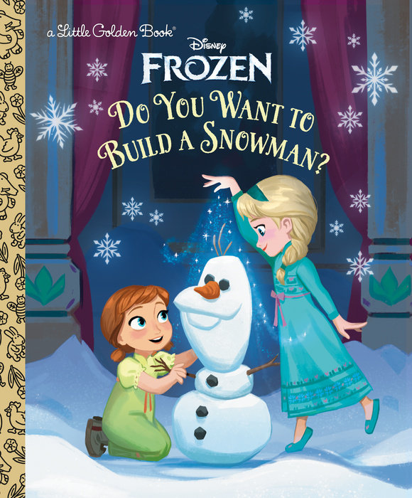 Cover of Do You Want to Build a Snowman? (Disney Frozen)