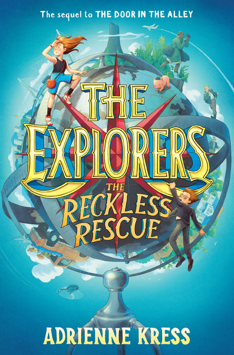 Cover of The Explorers: The Reckless Rescue