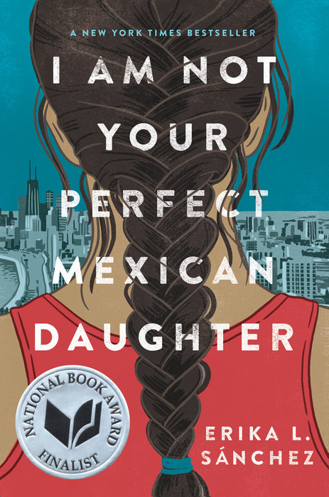 Book cover for I Am Not Your Perfect Mexican Daughter