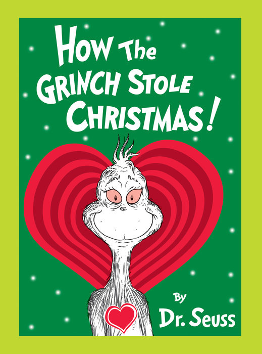 Cover of How the Grinch Stole Christmas! Grow Your Heart Edition