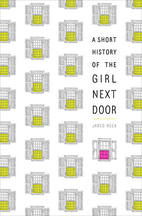 Cover of A Short History of the Girl Next Door