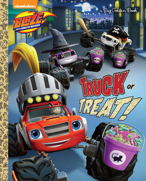 Cover of Truck or Treat! (Blaze and the Monster Machines)
