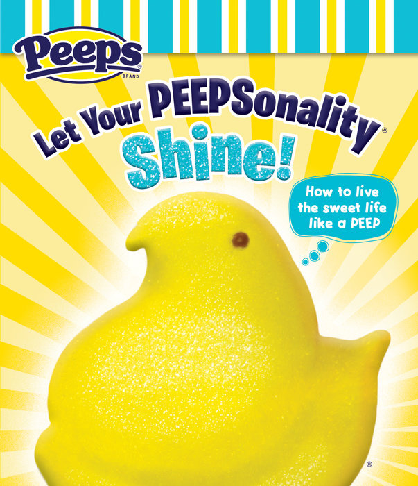 Book cover for Let Your Peepsonality Shine! (Peeps)