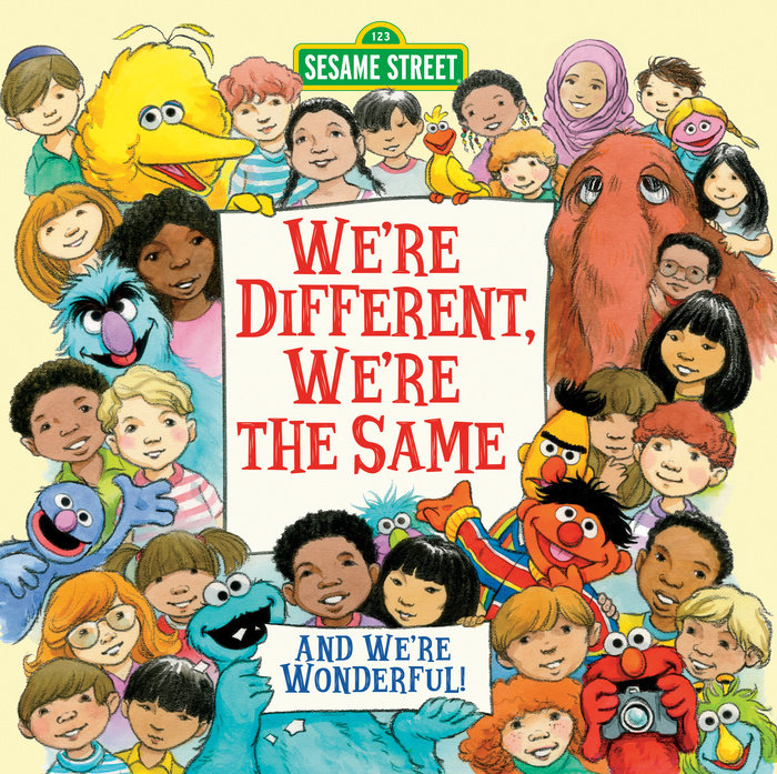 Cover of We\'re Different, We\'re the Same (Sesame Street)