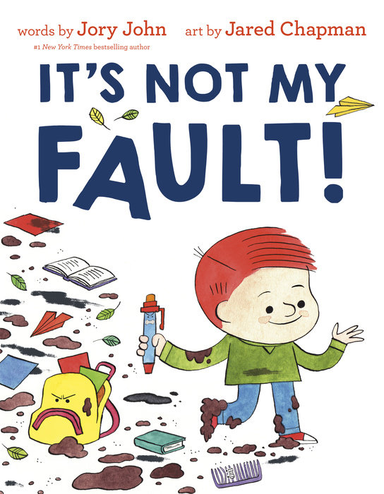 Cover of It\'s Not My Fault!