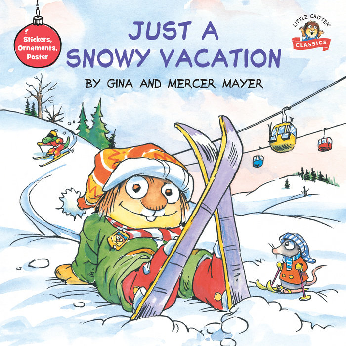Book cover for Just a Snowy Vacation