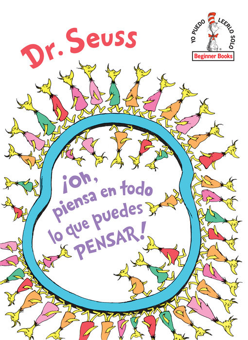 Book cover for ¡Oh, piensa en todo lo que puedes pensar! (Oh, the Thinks You Can Think! Spanish Edition)