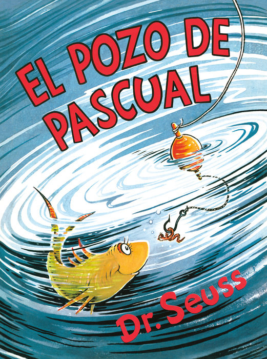 Book cover for El pozo de Pascual (McElligot\'s Pool Spanish Edition)