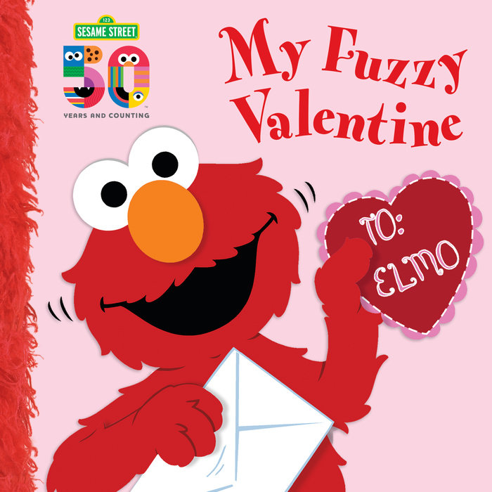Book cover for My Fuzzy Valentine Deluxe Edition (Sesame Street)