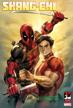SHANG-CHI 7 LIEFELD DEADPOOL 30TH VARIANT