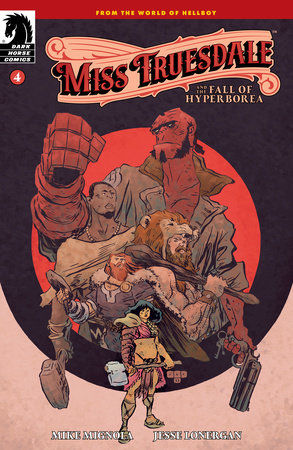 Miss Truesdale and the Fall of Hyperborea #4 (CVR A) (Jess Lonergan)