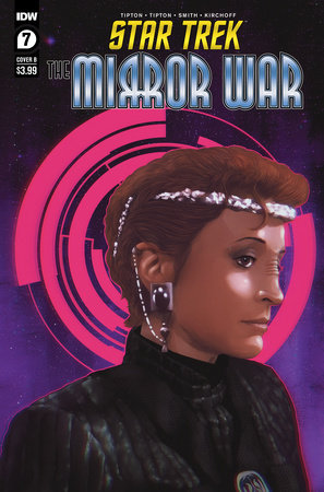 Star Trek: The Mirror War #7 Variant B (Madriaga)