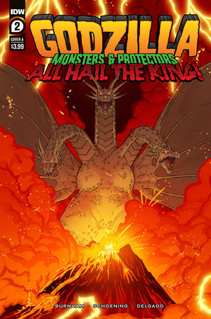 Godzilla: Monsters & Protectors--All Hail the King! #2 Variant A (Schoening)