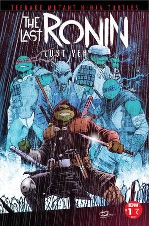 Teenage Mutant Ninja Turtles: The Last Ronin--Lost Years #1 Variant C (Smith)