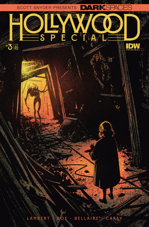 Dark Spaces: The Hollywood Special #3 Variant RI (25) (Fullerton)