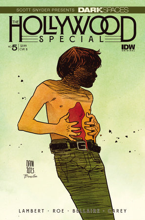 Dark Spaces: The Hollywood Special #5 Variant B (Dani)