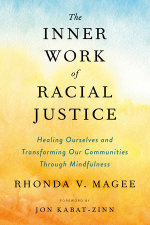 The Inner Work of Racial Justice