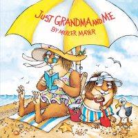 Book cover for Just Grandma and Me (Little Critter)
