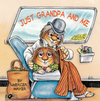 Book cover for Just Grandpa and Me (Little Critter)