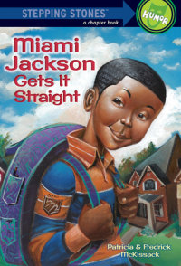 Book cover for Miami Jackson Gets It Straight