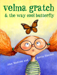 Cover of Velma Gratch and the Way Cool Butterfly cover